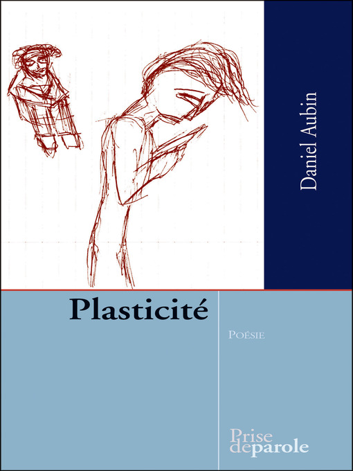 Title details for Plasticité by Daniel Aubin - Available